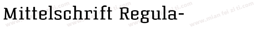 Mittelschrift Regula字体转换